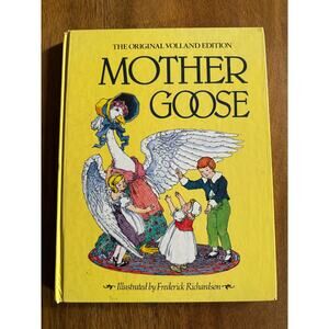 Vintage Mother Goose Volland Edition Frederick Richardson Illustrated Book